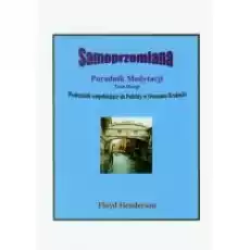 Samoprzemiana Poradnik medytacji Tom 2 Książki Poradniki