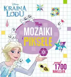 Kraina Lodu moje mozaiki i piksele Książki