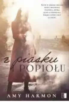 Z piasku i popiołu Książki Ebooki