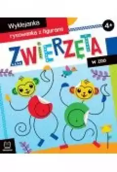 Wyklejanka rysowanka z figurami Zwierzęta w zoo Książki Dla dzieci