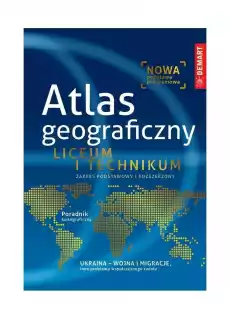 Atlas Geograficzny Liceum i Technikum Książki Turystyka mapy atlasy