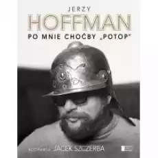 Po mnie choćby Potop Książki Biograficzne