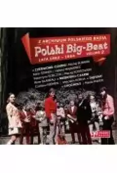 Polski BigBeat lata 19621964 vol2 Muzyka