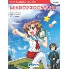 The Manga Guide Mikroprocesory Książki Nauki ścisłe