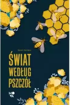 Świat według pszczół Książki Audiobooki