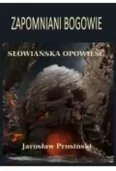 Zapomniani bogowie Książki Ebooki