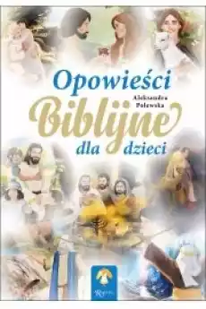 Opowieści Biblijne dla dzieci Książki Audiobooki