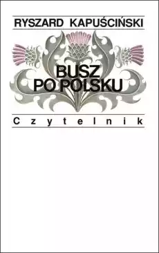 Busz po polsku Książki Literatura faktu