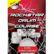 Rockstar Drum Course CD Książki Kultura i sztuka