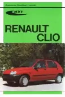 Renault Clio modele 19901998 Książki Poradniki