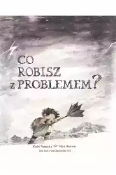 Co robisz z problemem Książki Powieści i opowiadania