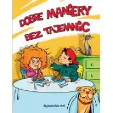 Dobre maniery bez tajemnic Książki Komiksy