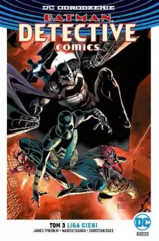 Komiks Batman Detective Comics Liga Cieni Tom 3 Gadżety