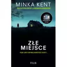 Złe miejsce Książki Kryminał sensacja thriller horror