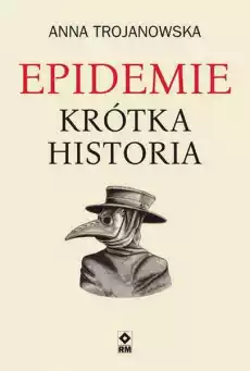 Epidemie Krótka historia Książki Historia