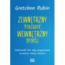 Zewnętrzny porządek wewnętrzny spokój Książki Nauki humanistyczne