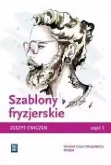 Szablony fryzjerskie Zeszyt ćwiczeń Część 3 Książki Podręczniki i lektury