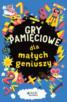 Gry pamięciowe dla małych geniuszy Książki