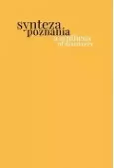 Synteza poznania Fotograficzny splot historii Książki Kultura i sztuka