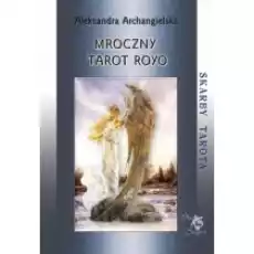 Skarby Tarota Mroczny Tarot Royo Książki Ezoteryka senniki horoskopy