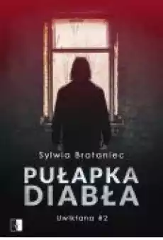 Pułapka diabła Uwikłana Tom 2 Książki Kryminał sensacja thriller horror