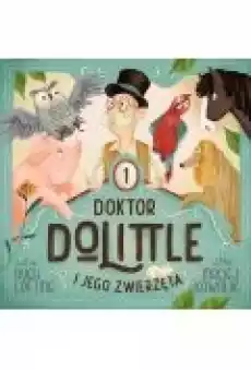 Doktor Dolittle i jego zwierzęta Książki Ebooki