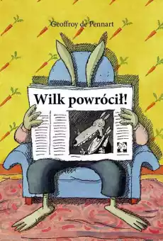 Wilk powrócił Książki Dla dzieci