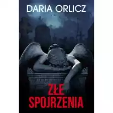 Złe spojrzenia Książki Kryminał sensacja thriller horror