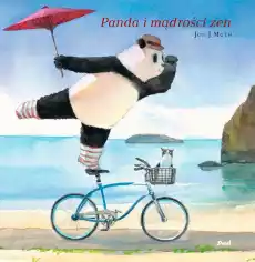 Panda i mądrości zen Książki Dla dzieci