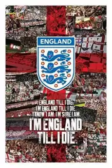 England FA England Till I Die plakat Dom i ogród Wyposażenie wnętrz Dekoracja Obrazy i plakaty