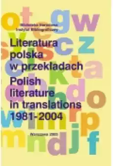 Literatura Polska W Przekładach 19812004 Książki Nauki humanistyczne