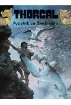 Pustelnik ze Skellingaru Thorgal Tom 37 Książki Komiksy