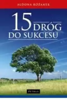 15 dróg do sukcesu Książki Rozwój osobisty