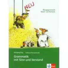 Grammatik mit Sinn und Verstand LEKTORKLETT Książki Nauka jezyków