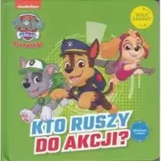 Psi Patrol Koło zabawy Kto ruszy do akcji Książki Dla dzieci