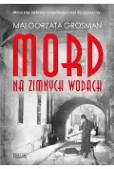 Mord na Zimnych Wodach Książki Kryminał sensacja thriller horror