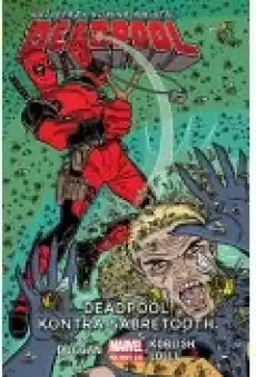 Deadpool kontra Sabretooth Deadpool Tom 3 Książki Komiksy