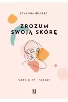 Zrozum swoją skórę Książki Audiobooki