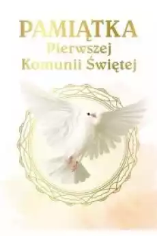 Pamiątka Pierwszej Komunii Świętej B5 Książki Religia