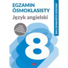 Egzamin ósmoklasisty Język angielski Arkusze egzaminacyjne Książki Podręczniki i lektury