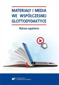 Materiały i media we współczesnej glottodydaktyce Książki Literatura obyczajowa