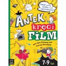 Antek kręci film Świat według Antka i inne Książki Dla dzieci