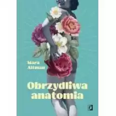 Obrzydliwa anatomia Książki Literatura faktu