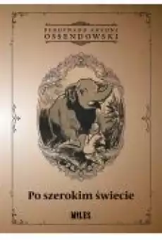 Po szerokim świecie Książki Literatura podróżnicza