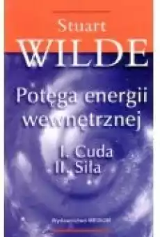 Potęga energii wewnętrznej Książki Rozwój osobisty