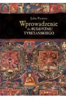 Wprowadzenie do buddyzmu tybetańskiego Książki Religia