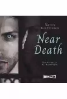 Near Death Power of the Blood World Book 2 Książki Ebooki