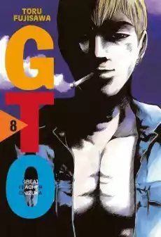 Manga GTO Nowa edycja Tom 8 Książki Komiksy