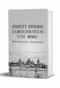 Statuty Synodu Zamojskiego 1720 roku Książki Historia