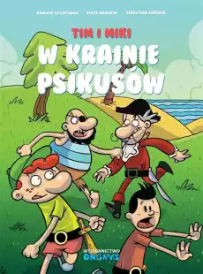 Tim i Miki W Krainie Psikusów Książki Komiksy